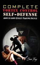 Self-Defense- Complete Vortex Control Self-Defense