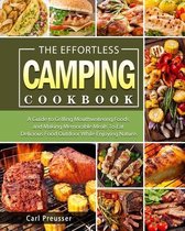 The Effortless Camping Cookbook