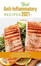 Best Anti-Inflammatory Diet Cookbook 2021