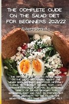 The Complete Guide on the Salad Diet for Beginners 2021/22
