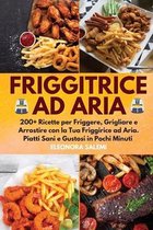 Friggitrice ad Aria