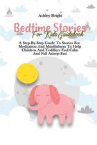 Bedtime Stories For Kids Guidebook