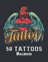 50 Tattoos Malbuch