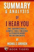 Summary and Analysis of: I Hear You