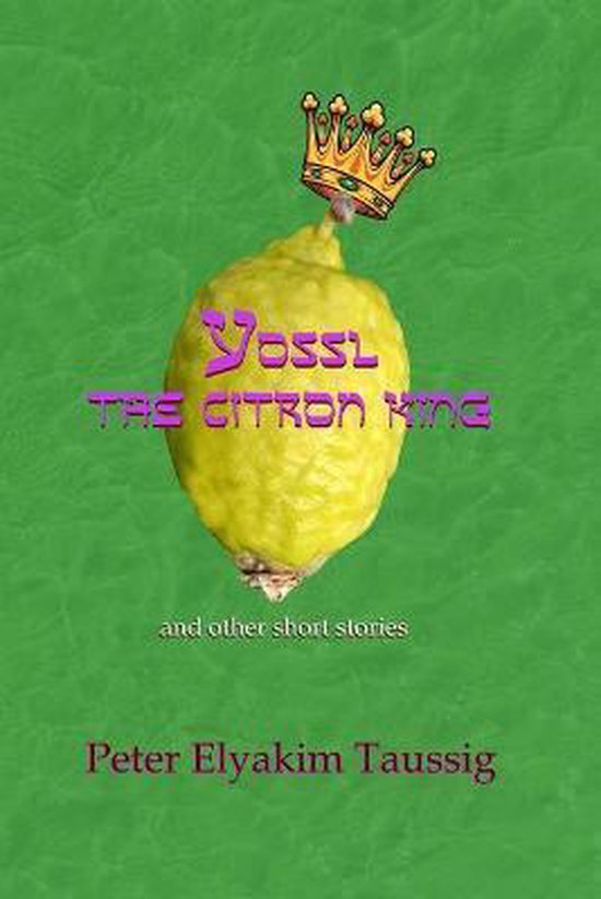 Yossl the Citron King - cover