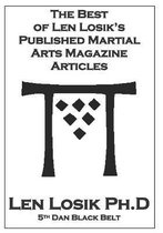 The Best of Len Losik's Published Martial Arts Magazine Articles