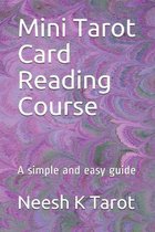 Mini Tarot Card Reading Course