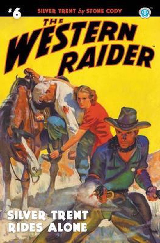 The Western Raider-The Western Raider #6