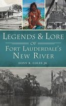 American Legends- Legends and Lore of Fort Lauderdale's New River