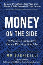 Money on the Side 75 Ways to Earn Extra Money Working Side Jobs