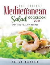 The Mediterranean Salad Cookbook 2021