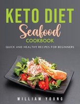 Keto Diet: Seafood Cookbook