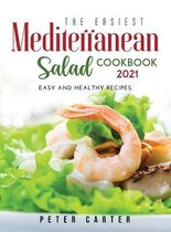 The Mediterranean Salad Cookbook 2021