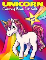 Unicorn Coloring Book For Kids Ages 4-8