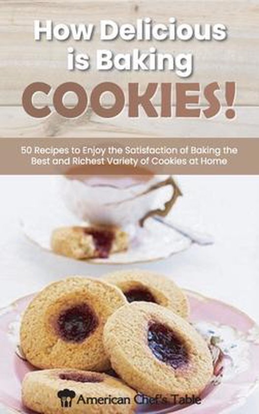 How Delicious Is Baking Cookies! - cover