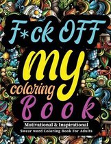 F*ck OFF my coloring Book!