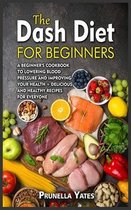 The Dash Diet for Beginners