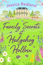 Hedgehog Hollow 3 - Family Secrets at Hedgehog Hollow
