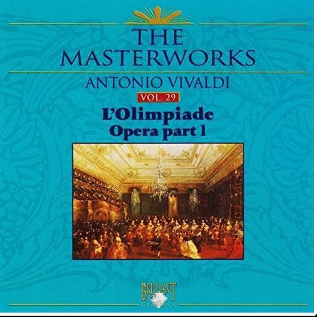 Antonio Vivaldi Vol. 29 - L'Olimpiade Opera part 1
