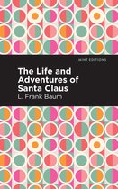 Mint Editions (Christmas Collection) - The Life and Adventures of Santa Claus