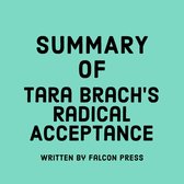 Summary of Tara Brach’s Radical Acceptance