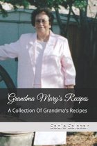 Grandma Mary's Recipes