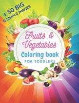 Fruits and Vegetables Coloring Book For Toddlers