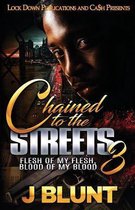 Chained to the Streets 3