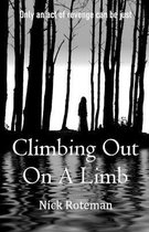 Climbing Out On A Limb