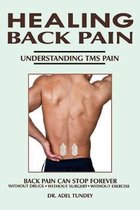 Healing Back Pain: Understanding TMS Pain