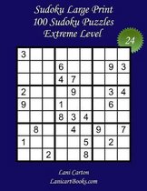 Sudoku Large Print for Adults - Extreme Level - N Degrees24