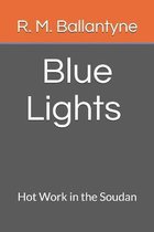 Blue Lights Hot Work in the Soudan