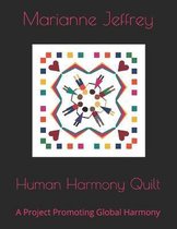 Human Harmony Quilt