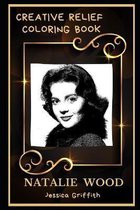 Natalie Wood Creative Relief Coloring Book