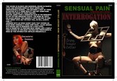 Sensual Pain: Interrogation