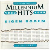 Millennium Hits 1980-1989 Eigen Bodem Top Hits - Maywood, Anita Meyer, Rob De Nijs, Luv, Spargo, Andre Hazes, Golden Earring