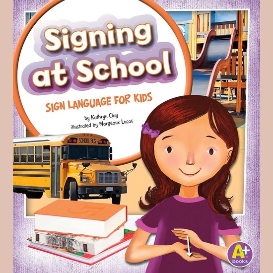 Signing at School - cover
