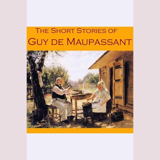 Short Stories of Guy de Maupassant, The - cover
