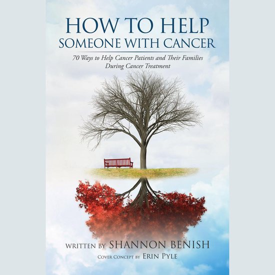 How To Help Someone With Cancer - cover