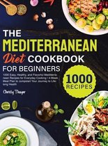 The Mediterranean Diet Cookbook for Beginners