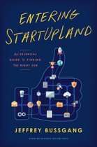 Entering Startupland: An Essential Guide to Finding the Right Job
