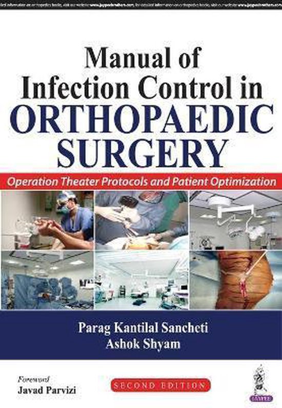 Manual of Infection Control in Orthopaedic Surgery 9789385999307