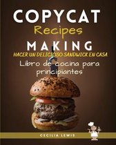 Copycat Recipes Making