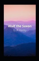 Wulf the Saxon illustrated