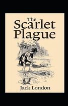 The Scarlet Plague Annotated