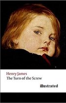 The Turn of the Screw Illustrated