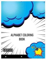 alphabet Coloring Book: alphabet Coloring Book, size (8x11 inches) 28 pages.