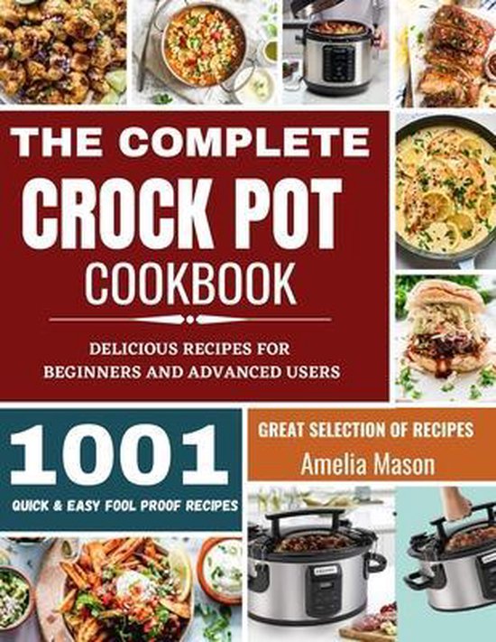 The Complete Crock Pot Cookbook - cover