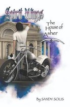 Spirit Wings-The House of Asher