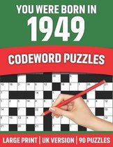 You Were Born In 1949: Codeword Puzzles